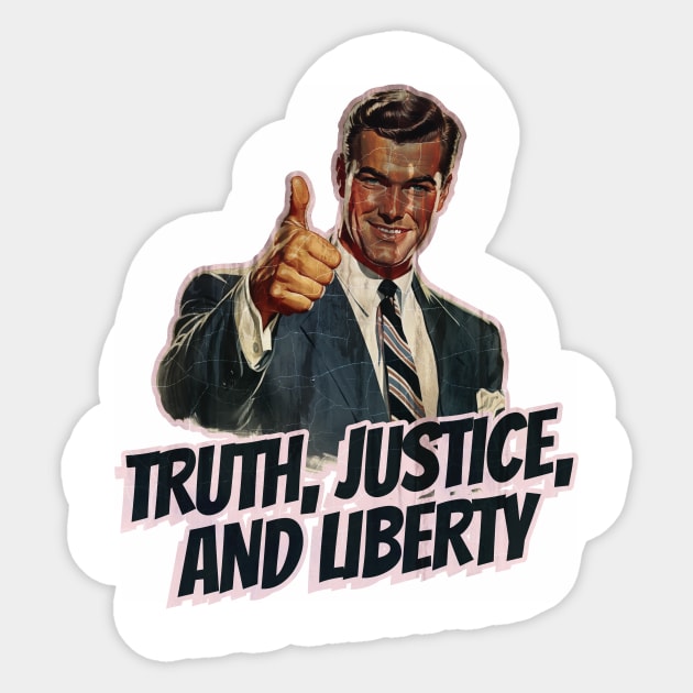 Truth, Justice, and Liberty Vintage Thumbs Up Guy Sticker by Nonstop Shirts